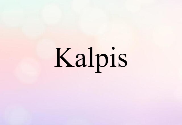 Kalpis (noun) Definition, Meaning & Examples