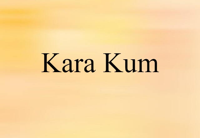 Kara Kum