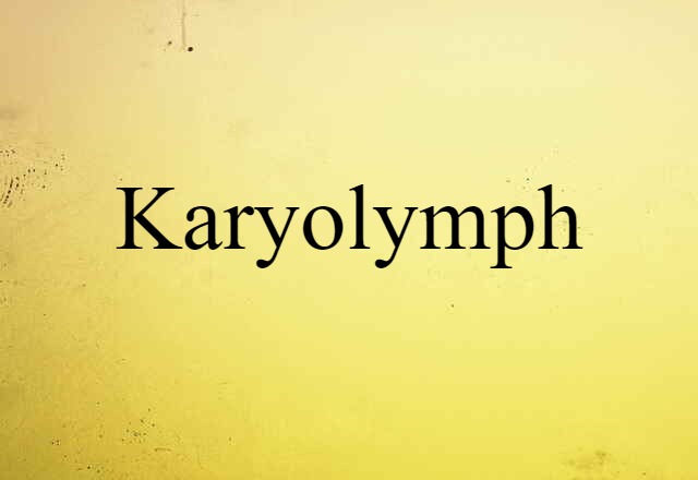 karyolymph