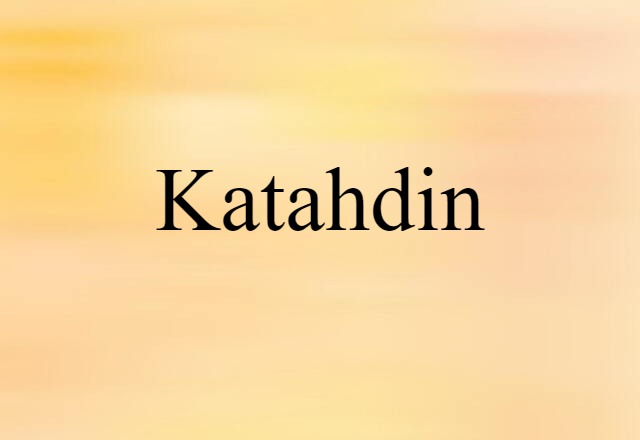 Katahdin