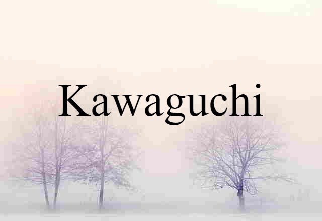 Kawaguchi