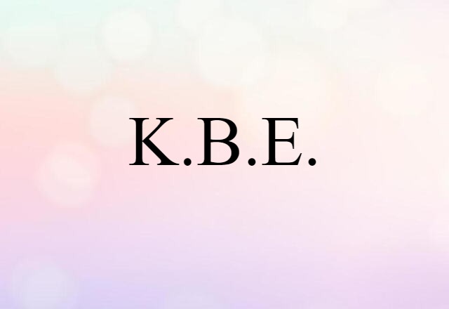 K.B.E.