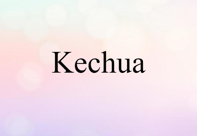 Kechua