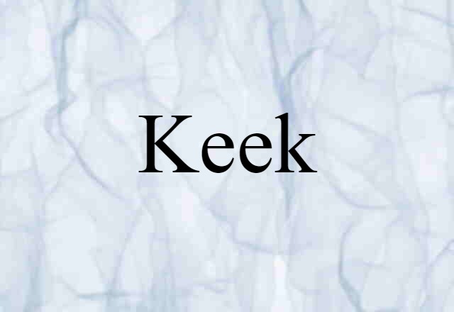 keek