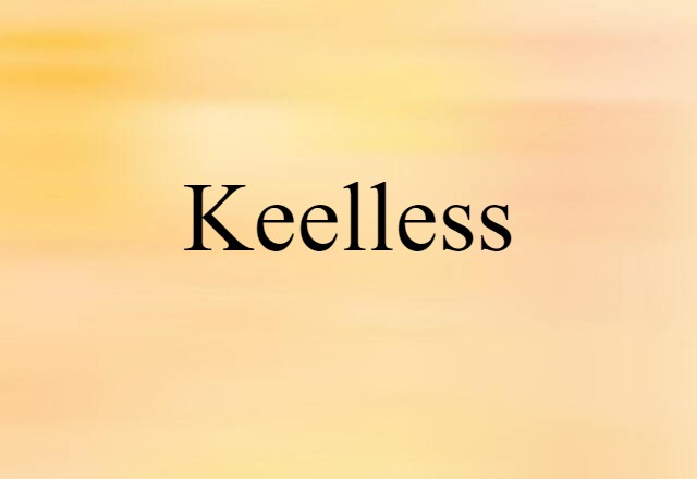 keelless