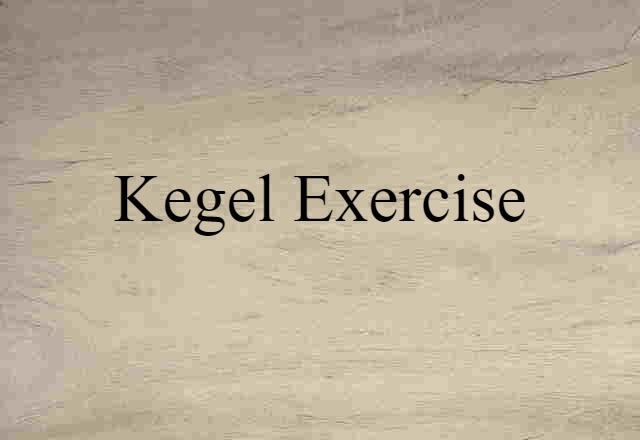 Kegel exercise