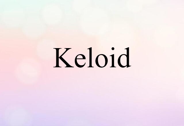 keloid