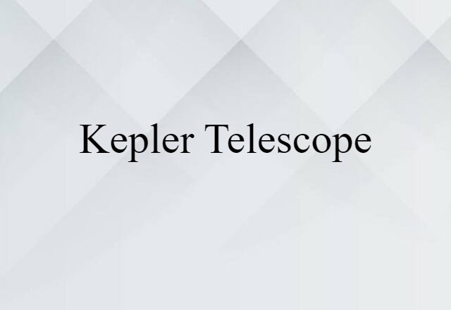 Kepler telescope