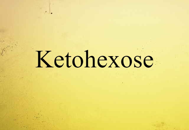 ketohexose