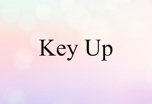 key up