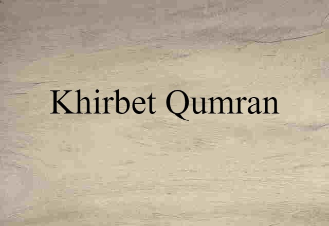 Khirbet Qumran