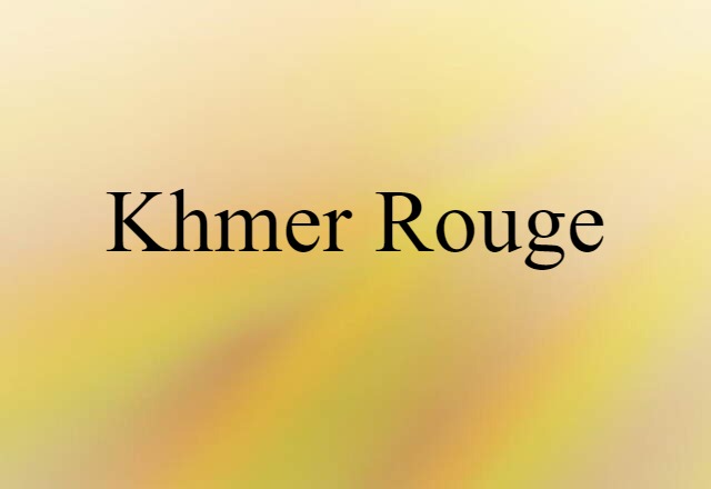 Khmer Rouge