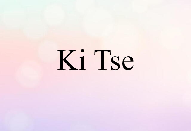 Ki Tse