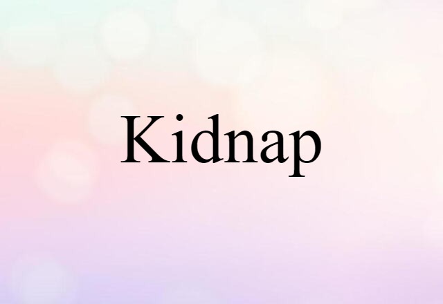 kidnap