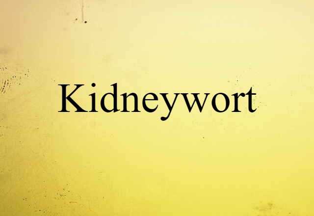 kidneywort