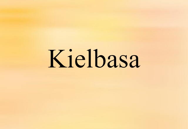 kielbasa