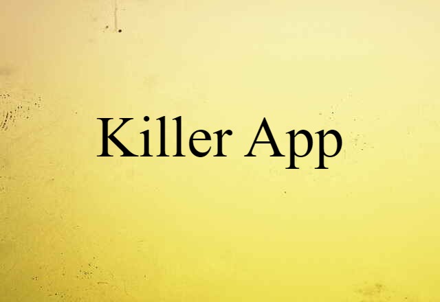 killer app