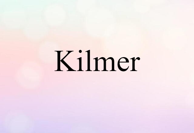 Kilmer