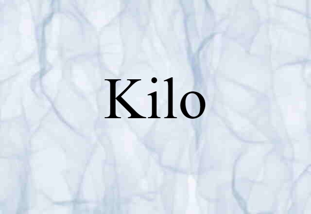 kilo