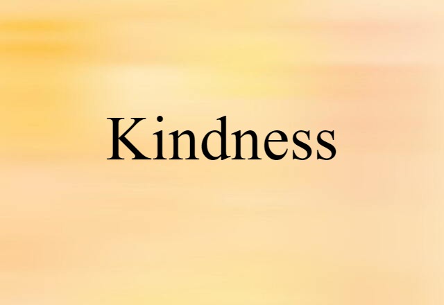 kindness