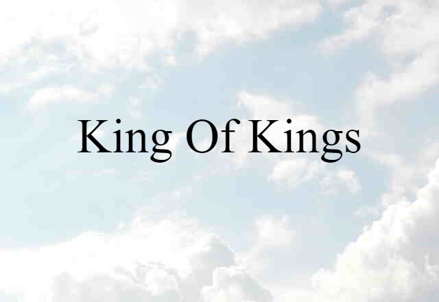 king of kings