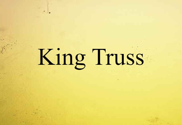 king truss