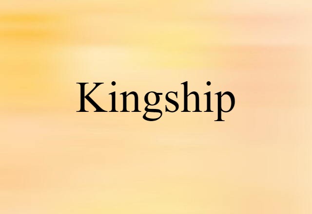 kingship