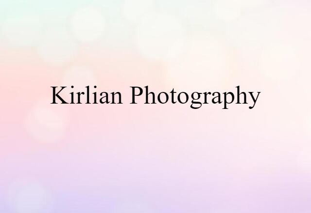 Kirlian photography