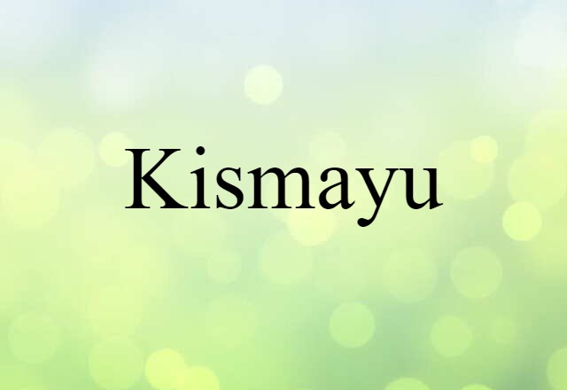 Kismayu