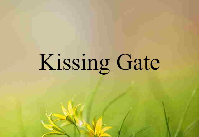 kissing gate