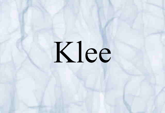 Klee (noun) Definition, Meaning & Examples