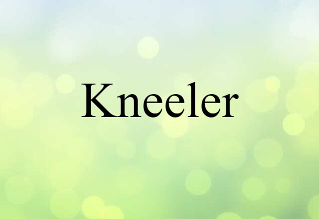 kneeler