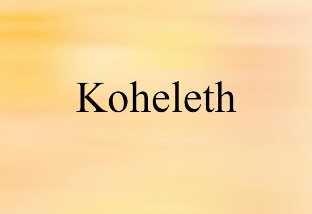 Koheleth