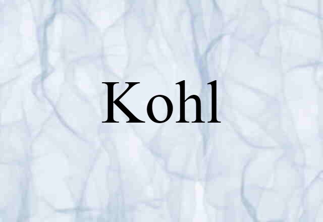 Kohl (noun) Definition, Meaning & Examples