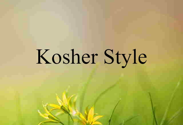 kosher-style