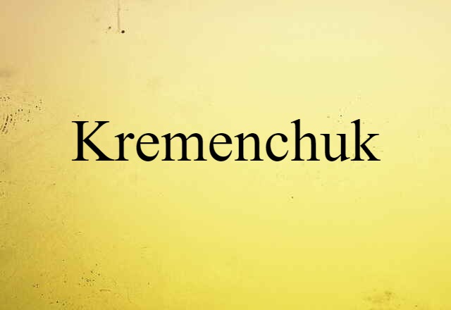 Kremenchuk