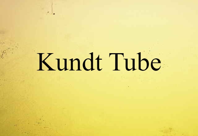 Kundt tube