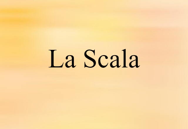 La Scala