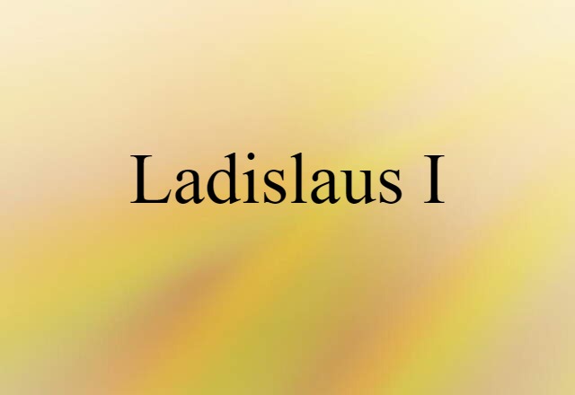 Ladislaus I