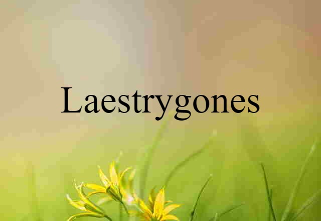 Laestrygones