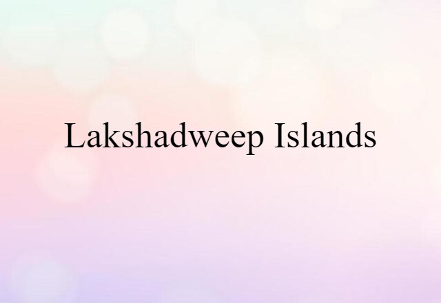 Lakshadweep Islands