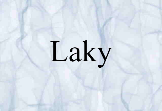 laky