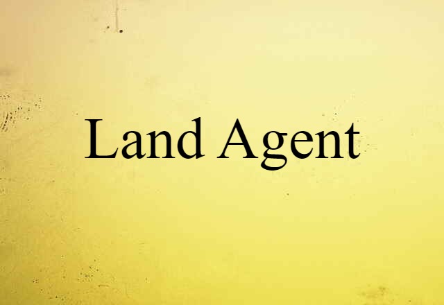 land agent