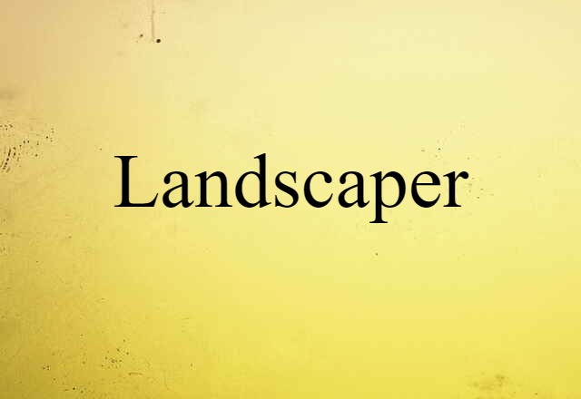 landscaper