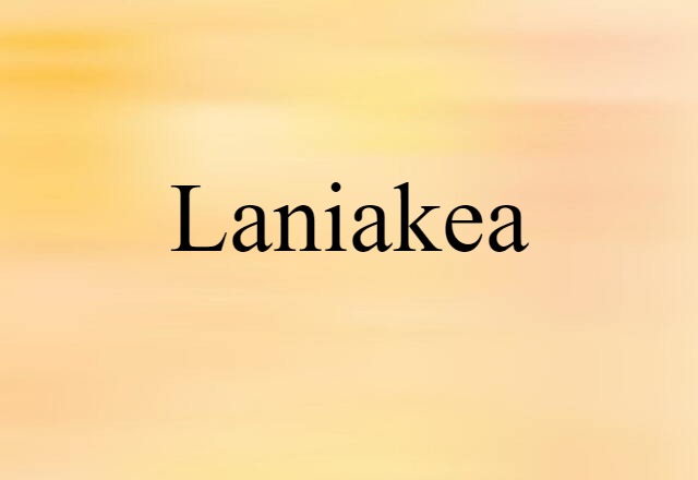 Laniakea