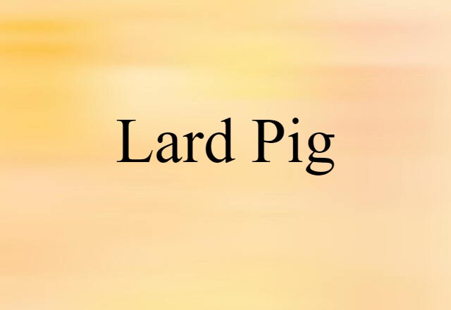 lard pig