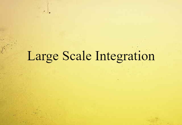 large-scale integration