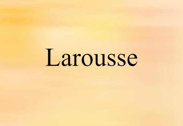 Larousse