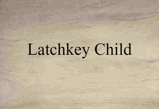 latchkey child