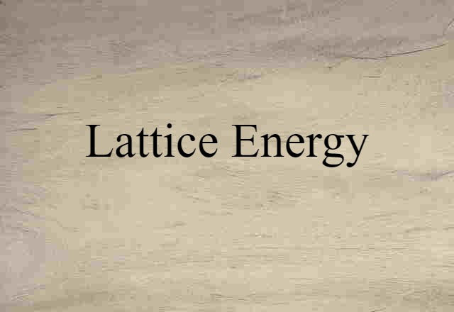 lattice energy